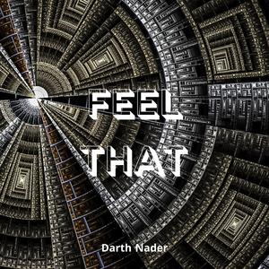Feel That