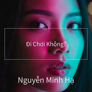 Đi Chơi Không?
