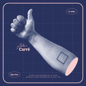 Carré (feat. Djar One)