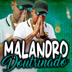 Malandro Doutrinado
