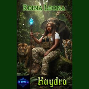 Reina Leona (feat. Kaydra)