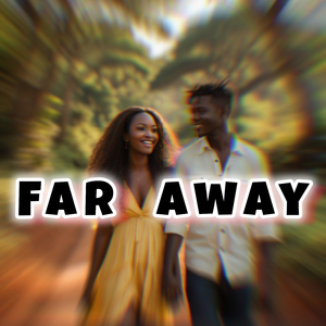 Far Away