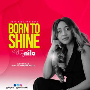 Born to Shine