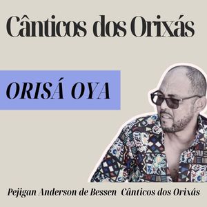 Canticos dos Orixas Oya