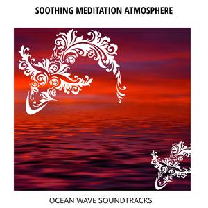 Long and Soft Ocean Music