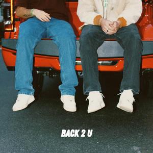 BACK 2 U