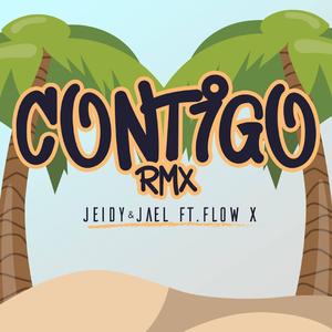 Contigo Rmx (feat. JonJavi, Kharyl La Demostración & GABUXO)