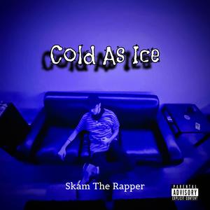 Cold As Ice