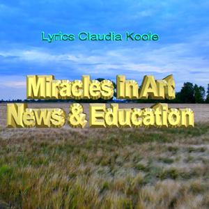 Miracles in Art, News & Education