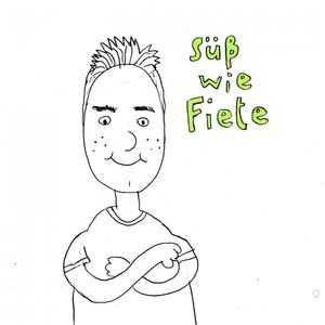 Süß wie Fiete