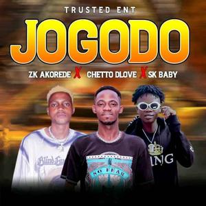 JOGODO (feat. ZK Akorede & SK Baby)