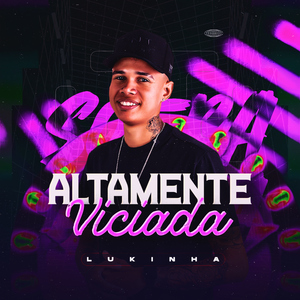 Altamente Viciada