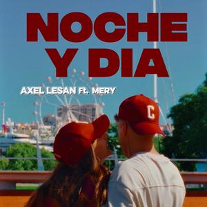 Noche y Dia (feat. MERY)