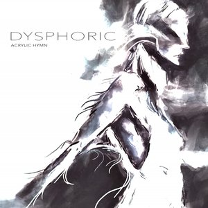 Dysphoric