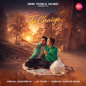 Tu Chaiye