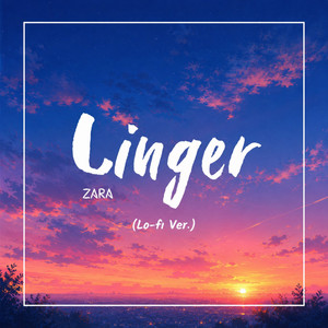 Linger (Lofi Ver.)