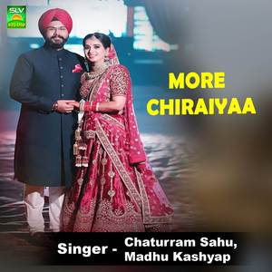 More Chiraiyaa