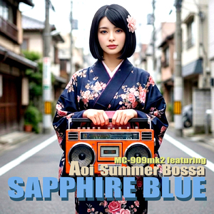 SAPPHIRE BLUE (feat. Aoi Summer Bossa)