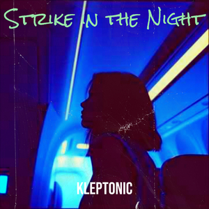 Strike in the Night