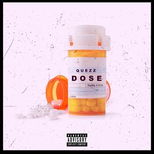 Dose