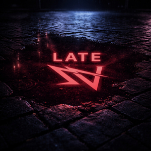 Late