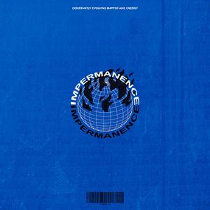 Impermanence (Intro)