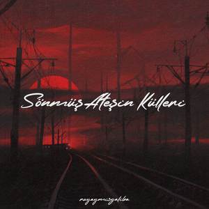 Sönmüş Ateşin Külleri