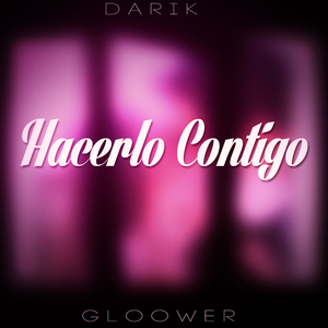 Hacerlo Contigo (Club Mix)