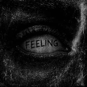 FEELING