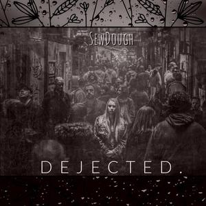 Dejected
