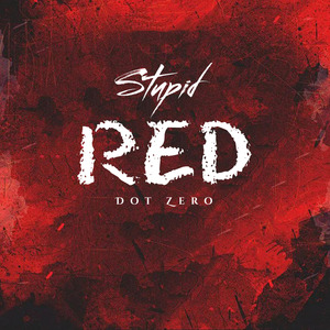 Stupid red (Dj cut mix)