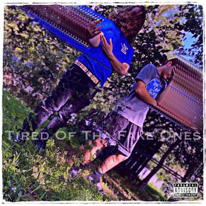 Tired Of Tha Fake Ones