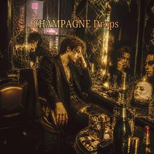 CHAMPAGNE Drops