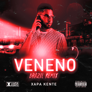 Veneno (Brazil Remix)