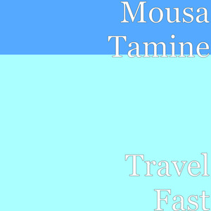 Travel Fast
