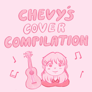 chevy's cover compilation