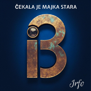 Čekala Je Majka Stara