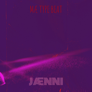 Mæ Type Beat