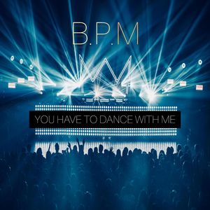 You Have to Dance with Me (Radio Edit)