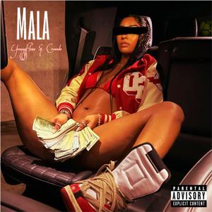 MALA (feat. Cremada)