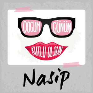 Doğum Günün Kutlu Olsun Nasip