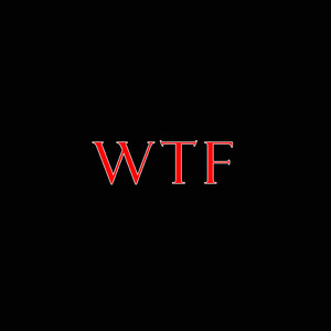 Wtf