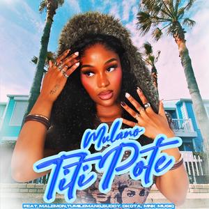 Titi Pote (feat. Malemon, Tumilemang, Buddy Dkota & MnK Musiq)