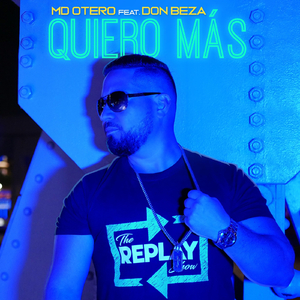 Quiero Mas (feat. Don Beza)