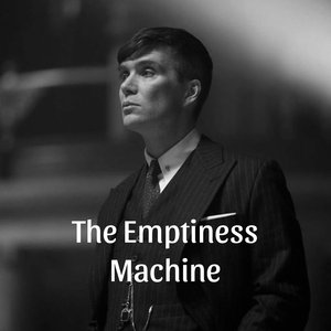 The Emptiness Machine (Piano Version)