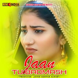 Jaan Tu Badmash