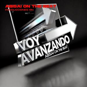 Voy Avanzando (Reggaetón)