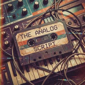 The analog script