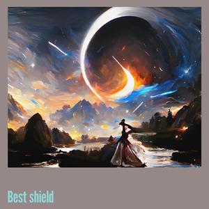 Best shield