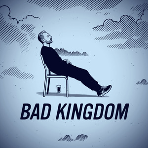 Bad Kingdom
